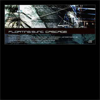 FLOATING SYNC / CASCADE